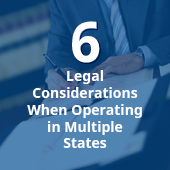 Legal considerations for multi-state businesses.